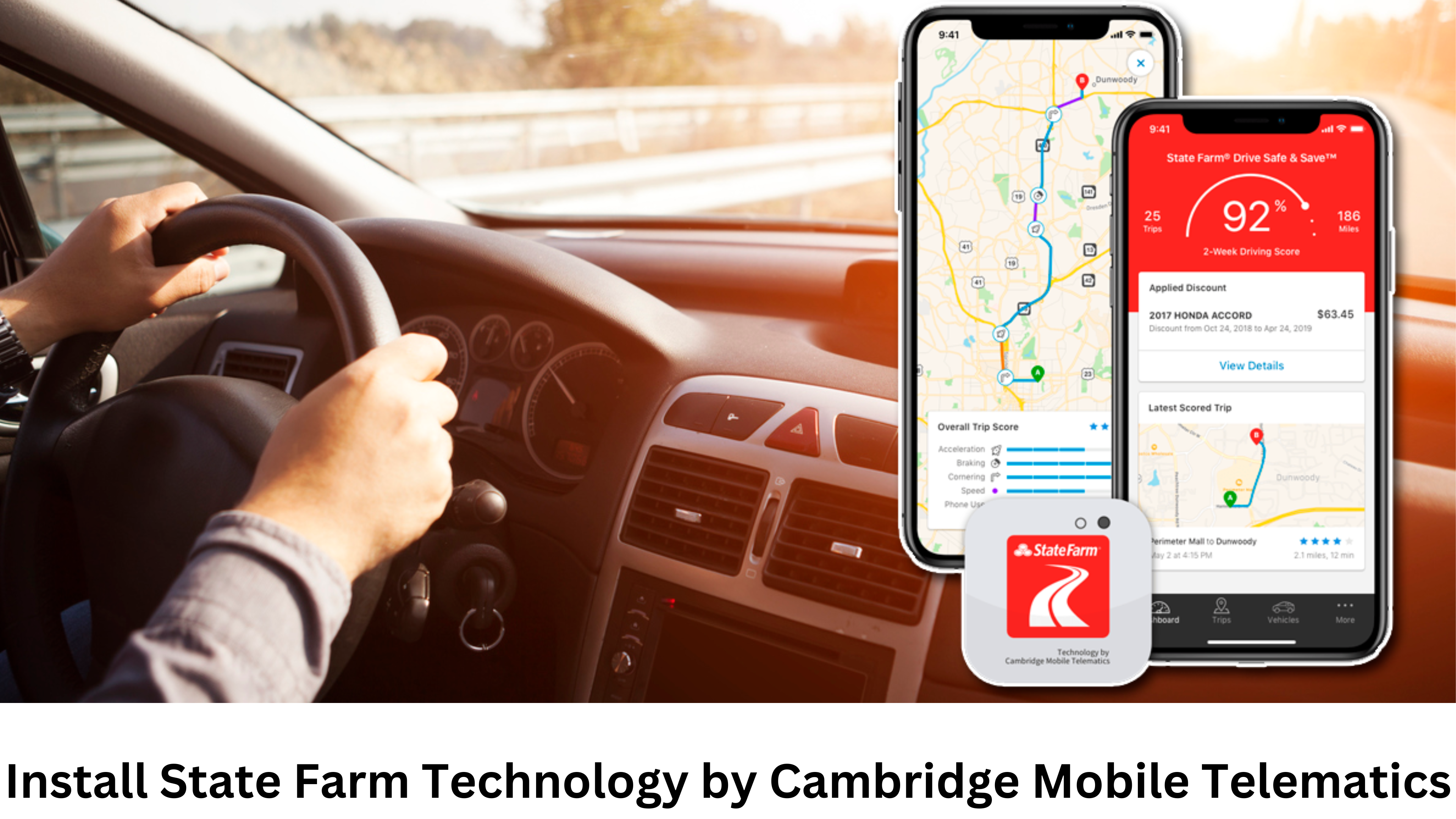 10 Easy Steps to Install State Farm Technology by Cambridge Mobile Telematics